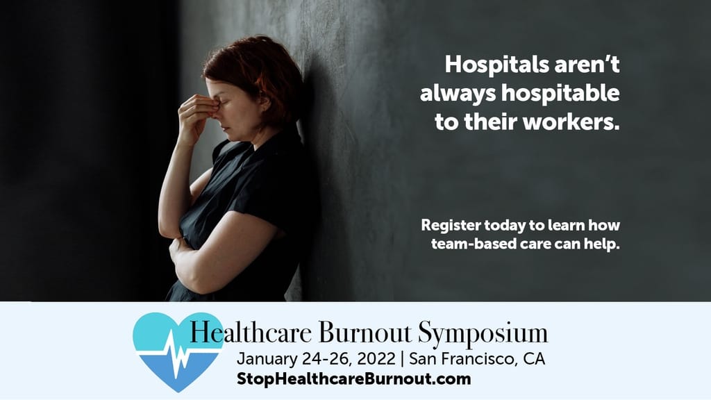 Lessons from the Healthcare Burnout Symposium 2022