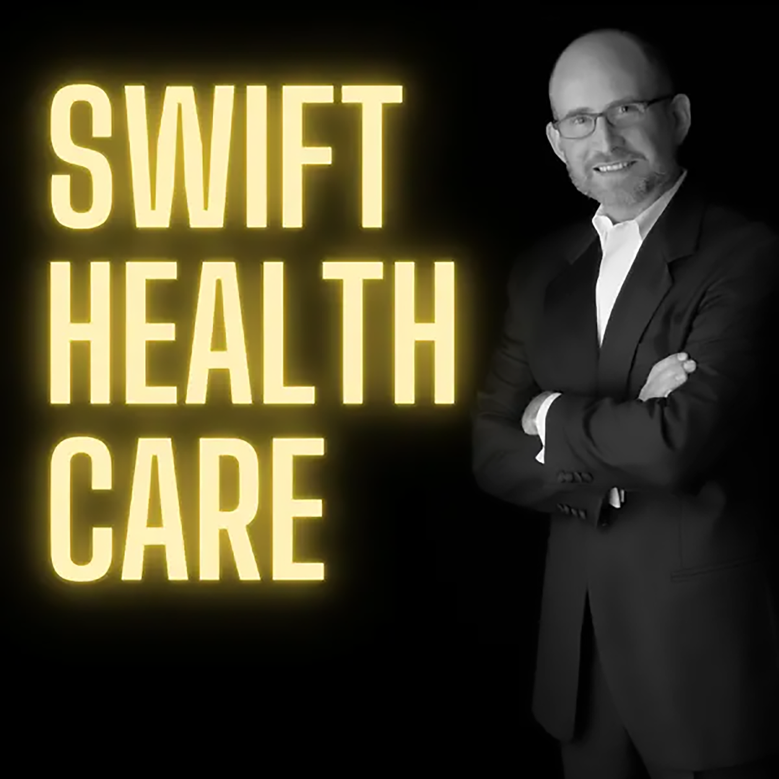 Swift Healthcare Live! w/ Author Robert Pearl, MD